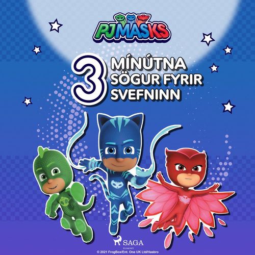 Couverture audiobook de PJ Masks - 3 mínútna sögur fyrir svefninn, de Eone
