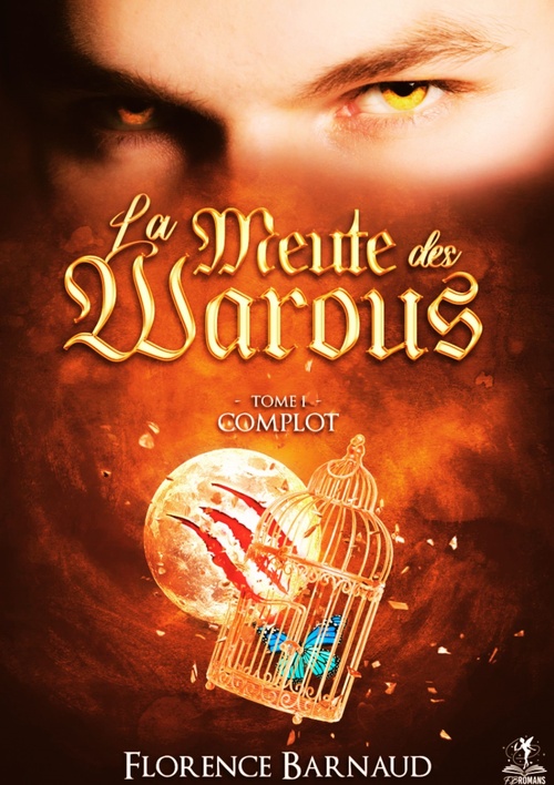 ebook cover of La Meute des Warous - Tome 1, by Florence Barnaud