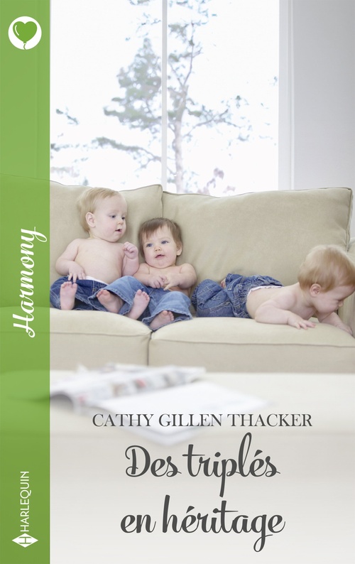 Couverture ebook de Des triplés en héritage, de Cathy Gillen Thacker