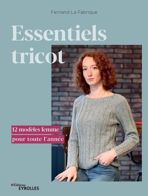 Couverture ebook de Essentiels tricot, de Fernand La Fabriquee