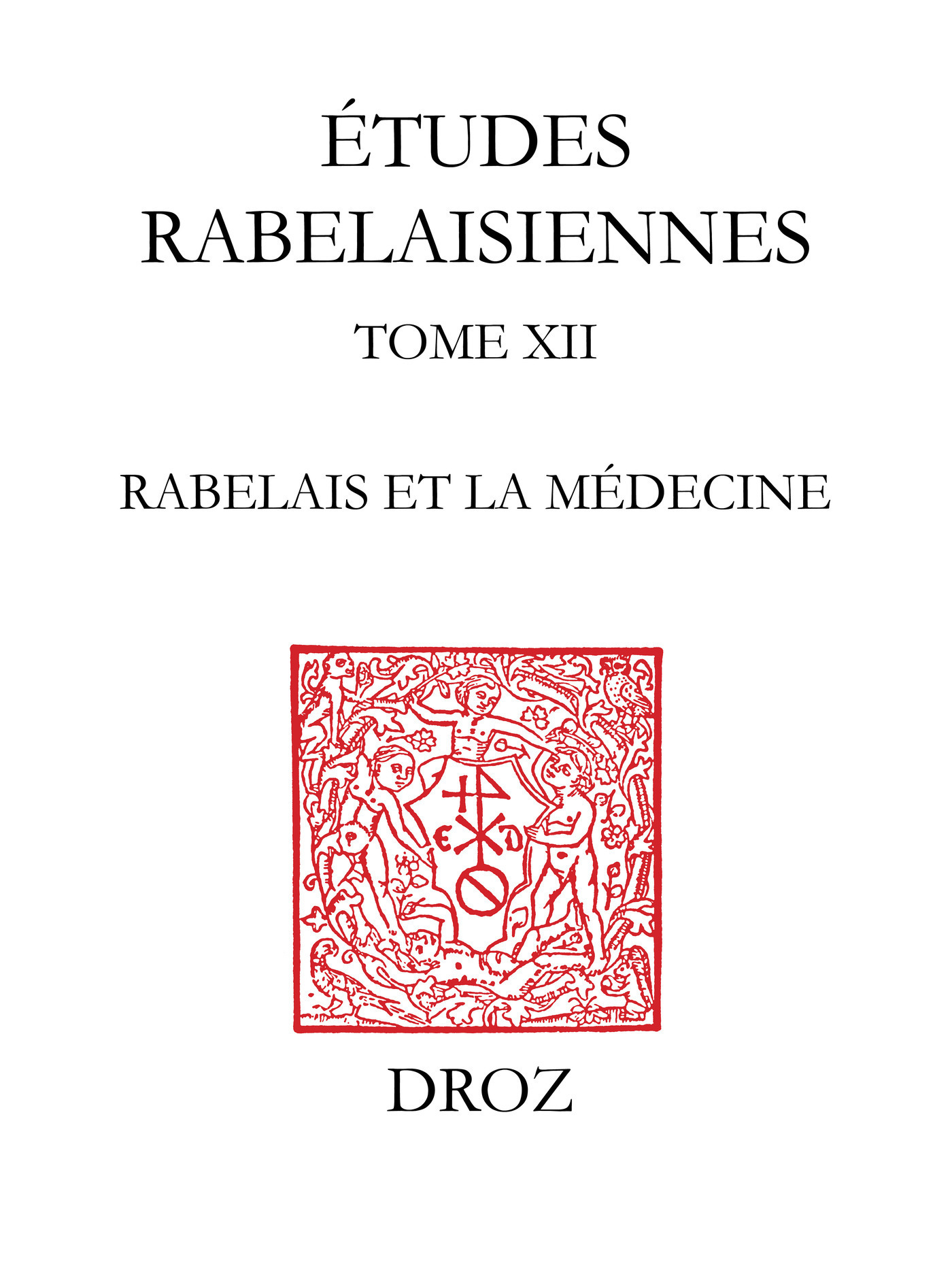 Couverture ebook de Rabelais et la médecine, de Roland Antonioli