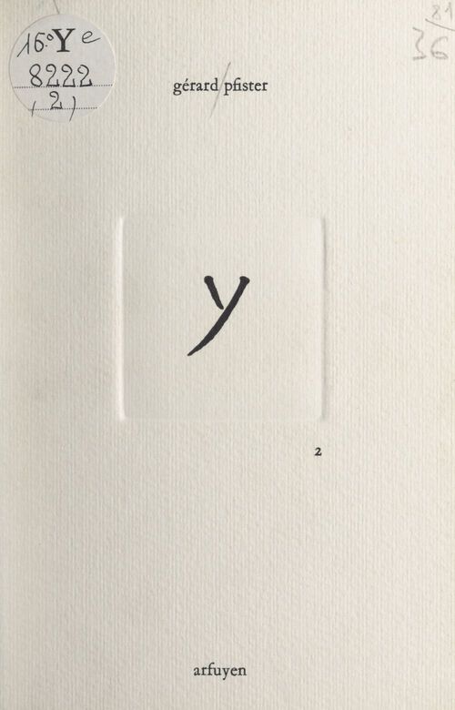 Couverture ebook de Y (2), de Gérard Pfister