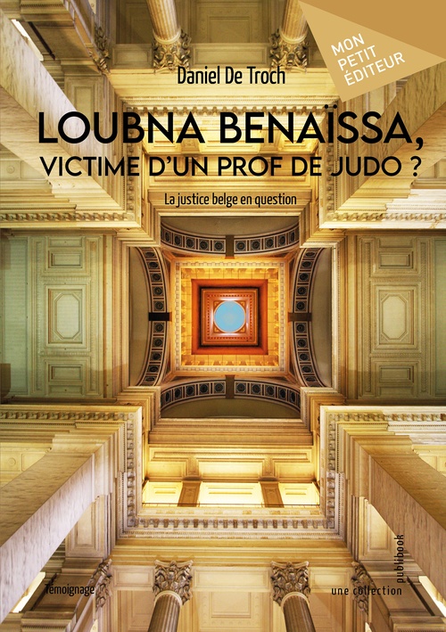 Couverture ebook de Loubna Benaïssa, victime d'un prof de judo ?, de Daniel De Troch