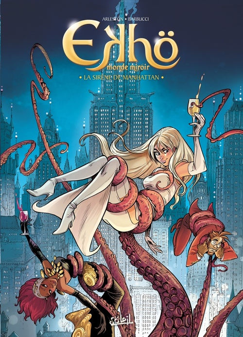 ebook cover of Ekhö monde miroir T08 - La Sirène de Manhattan, by Christophe Arleston