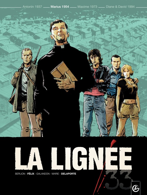 ebook cover of La Lignée - Tome 2, by Olivier Berlion, Xavier Delaporte, Jérôme Félix, Laurent Galandon, Damien Marie
