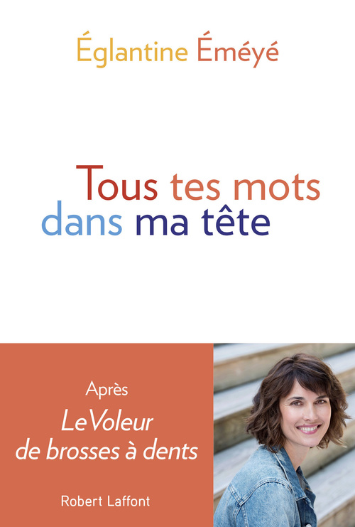 ebook cover of Tous tes mots dans ma tête, by Eglantine Eméyé