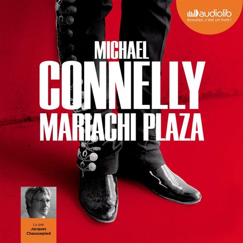 Couverture audiobook de Mariachi Plaza, de Michael Connelly