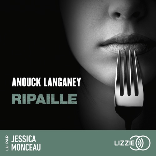 Couverture audiobook de Ripaille - Déguster le noir, de Anouk Langaney