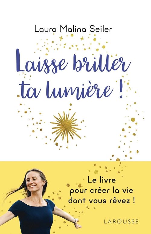 ebook cover of Laisse briller ta lumière !, by Laura malina Seiler