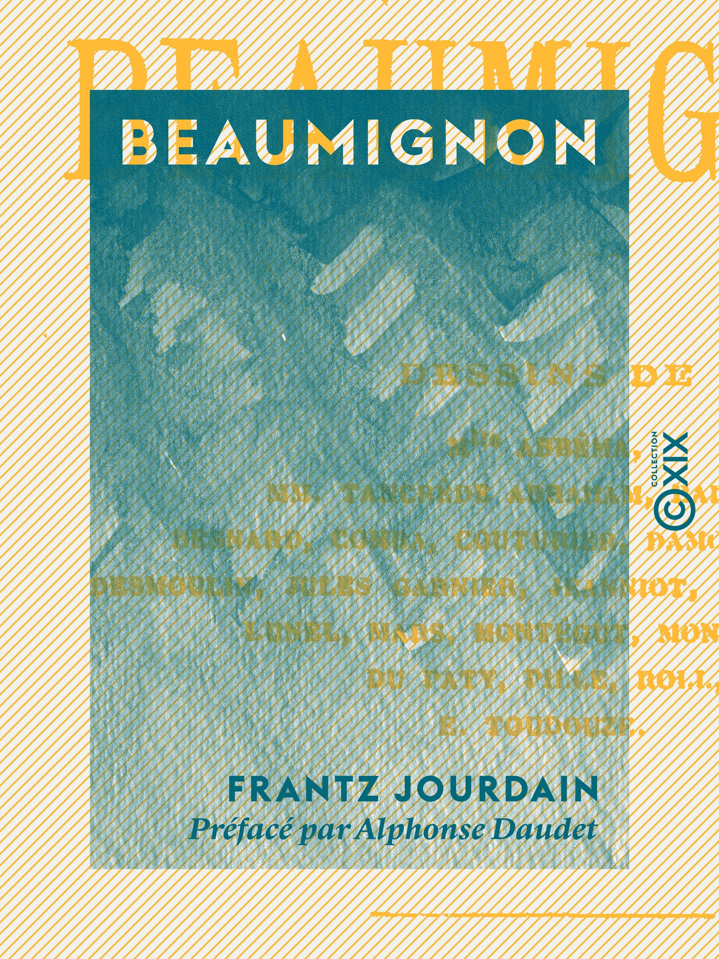 Couverture ebook de Beaumignon, de Alphonse Daudet, Frantz Jourdain