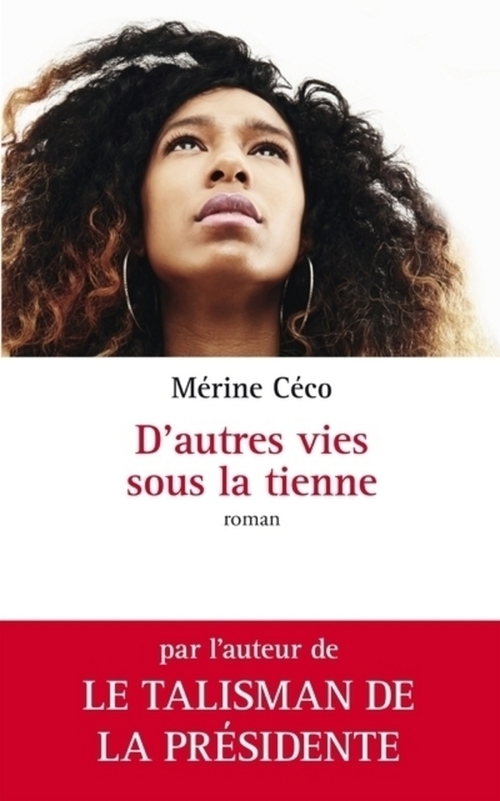 ebook cover of D'autres vies sous la tienne, by Mérine Céco
