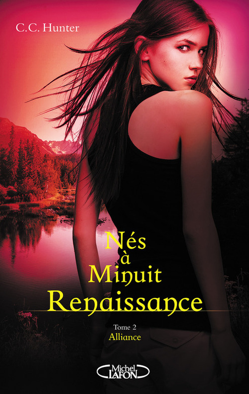 ebook cover of Nés à minuit Renaissance - tome 2 Alliance, by C. c. Hunter