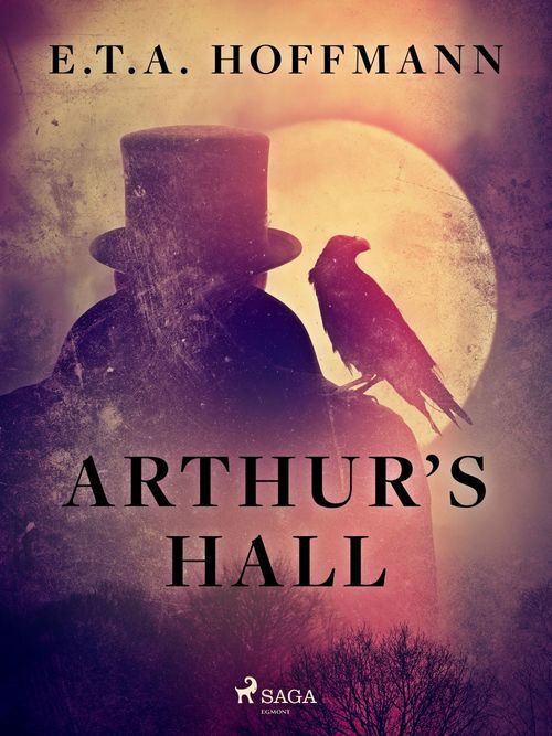 ebook cover of Arthur´s Hall, by E.T.A. Hoffmann