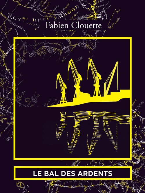 Couverture ebook de Le bal des ardents, de Fabien Clouette