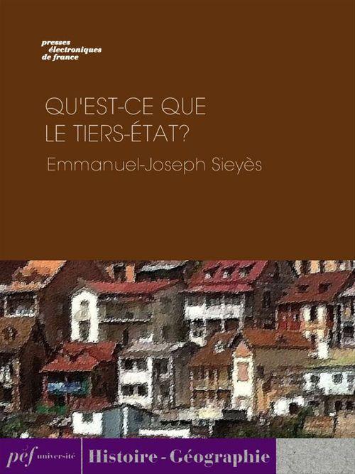 Couverture ebook de Qu'est-ce que le Tiers-État ?, de Emmanuel-Joseph Sieyès