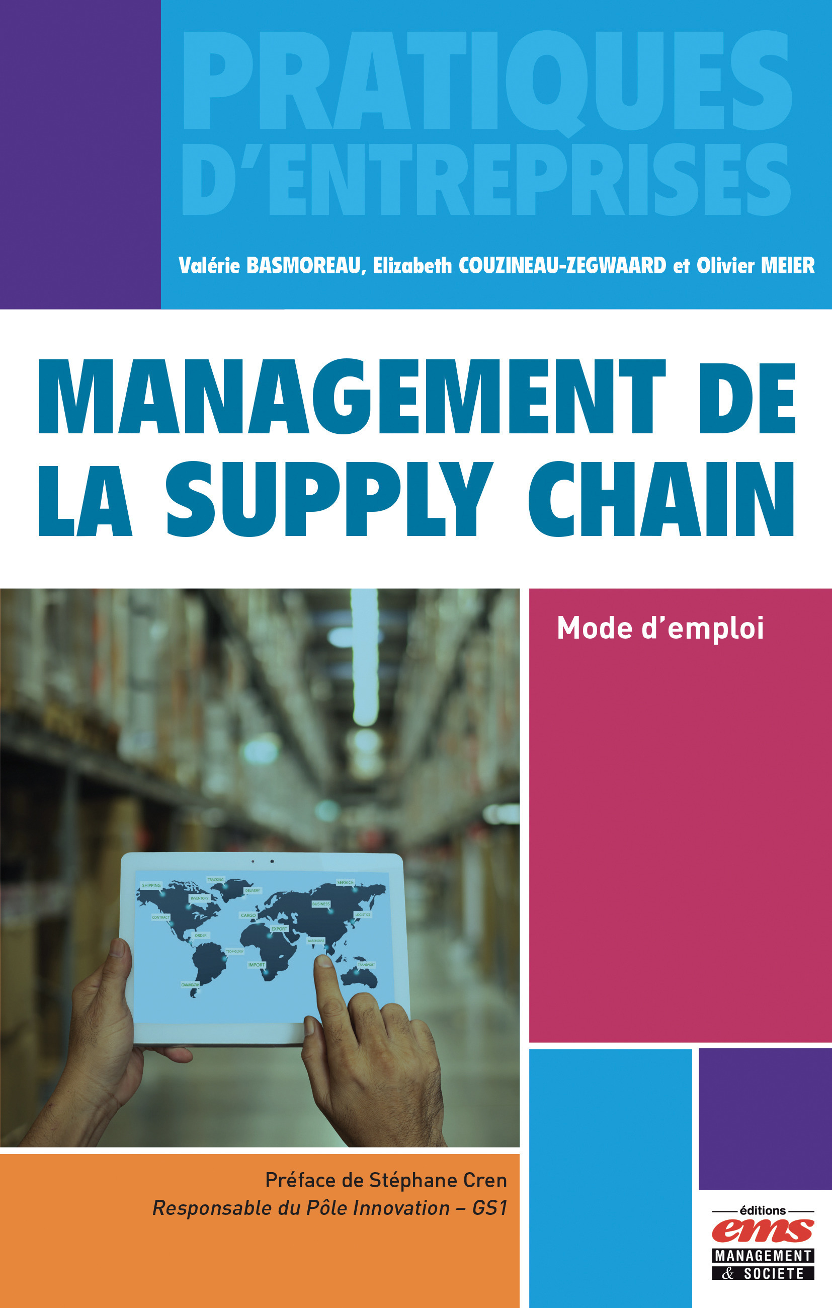 ebook cover of Management de la supply chain, by Valerie Basmoreau, Elizabeth Couzineau-Zegwaard, Olivier Meier