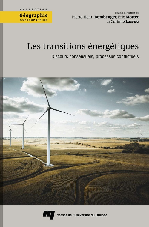 Couverture ebook de Les transitions énergétiques, de Collectif, Corinne Larrue, Eric Mottet, Pierre-henri Bomberger