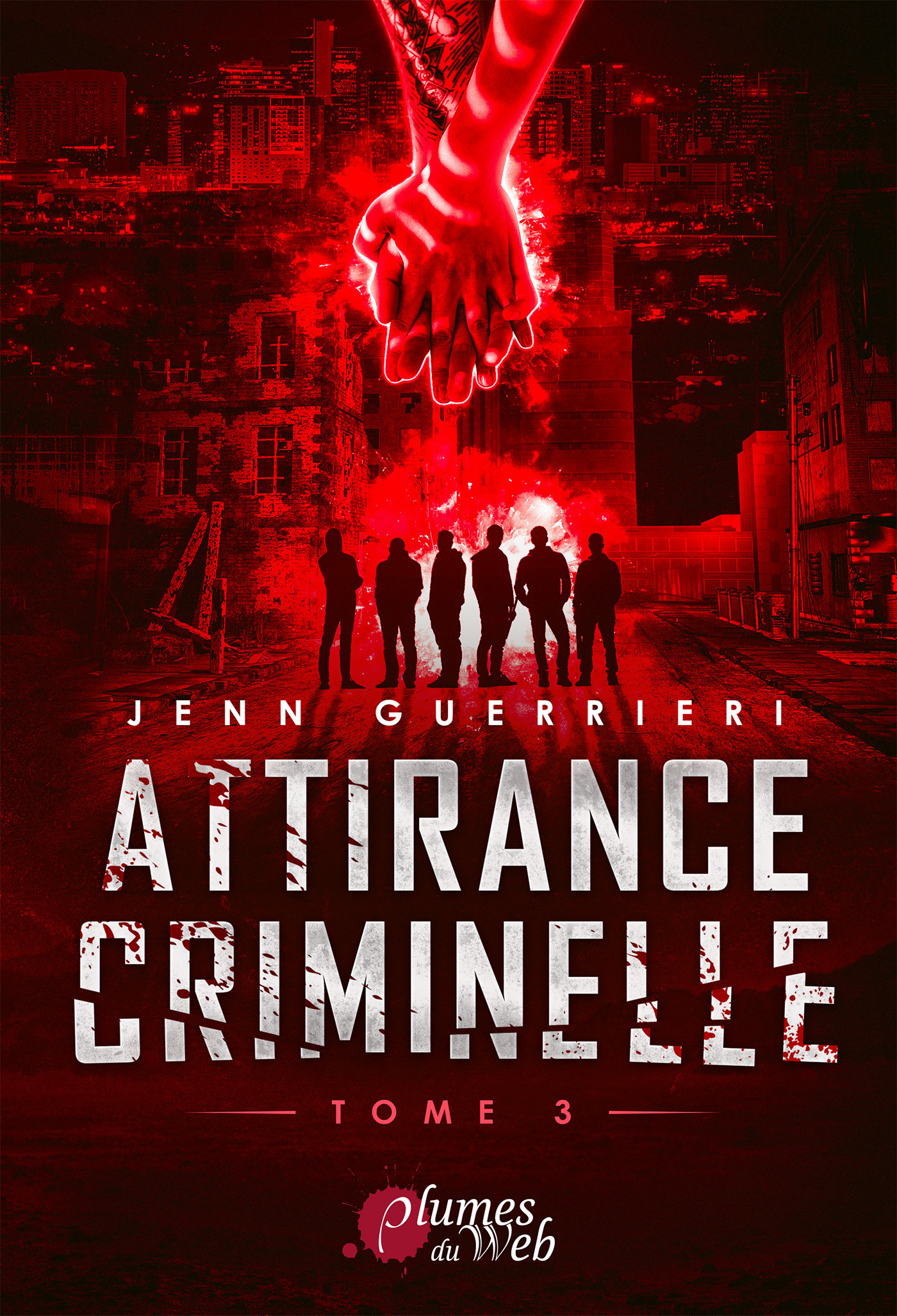 ebook cover of Attirance Criminelle - Tome 3, by Jenn Guerrieri