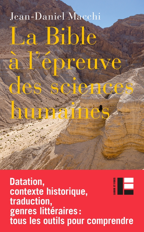 Couverture ebook de La Bible à l'épreuve des sciences humaines, de Jean-Daniel Macchi