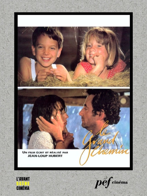 Couverture ebook de Le Grand Chemin - Scénario du film, de Jean-Loup Hubert