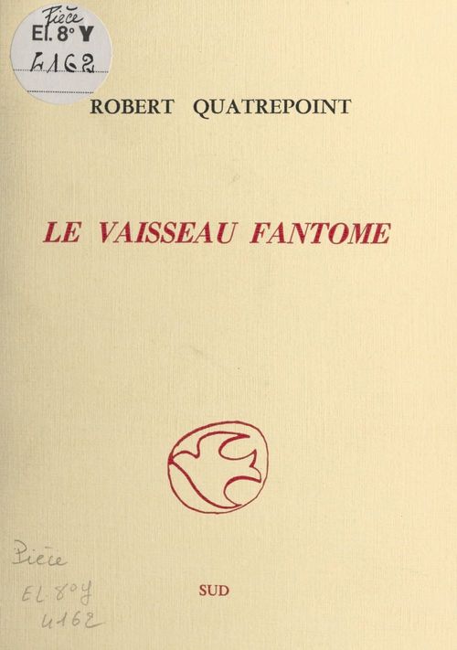 Couverture ebook de Le vaisseau fantôme, de Robert Quatrepoint