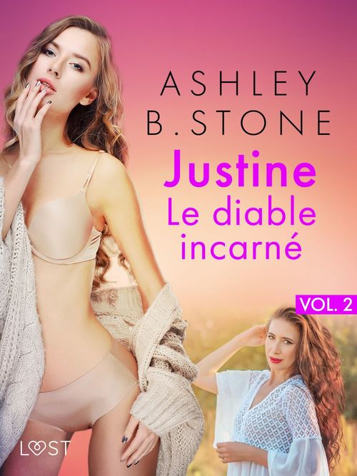 Couverture ebook de Justine 2 : Le diable incarné - Une nouvelle érotique, de Ashley B. Stone