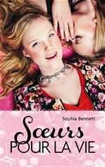 ebook cover of Soeurs pour la vie, by Sophia Bennett