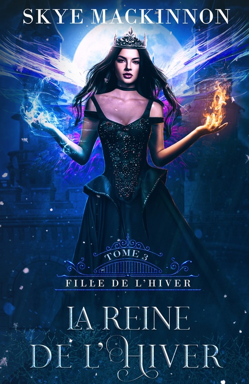 ebook cover of La Reine de l´hiver, by Skye MacKinnon