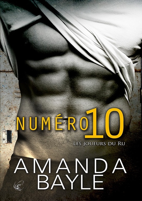 Couverture ebook de Les Joueurs du Ru - Numéro 10, de Amanda Bayle