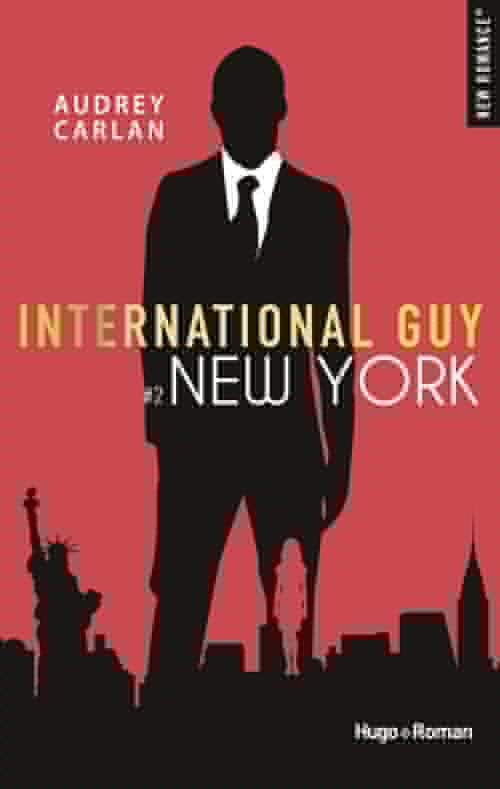 Couverture ebook de International guy - Tome 02, de Audrey Carlan