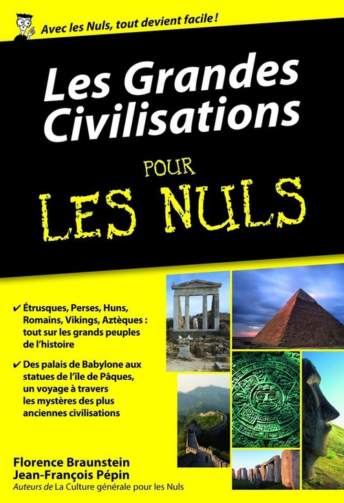 ebook cover of Les grandes civilisations Pour les Nuls, édition poche, by Florence Braunstein