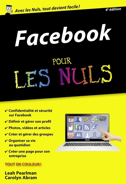 ebook cover of Facebook Poche Pour les Nuls, 4ème édition, by Carolyn Abram, Leah Pearlman