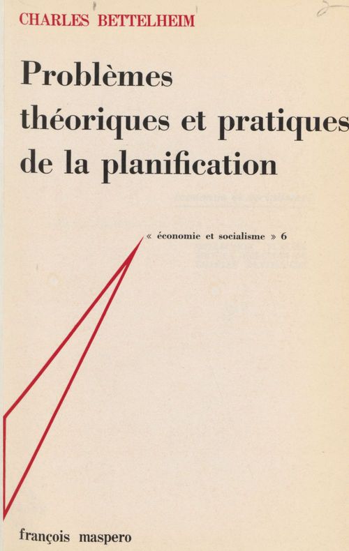 ebook cover of Problèmes théoriques et pratiques de la planification, by Charles Bettelheim