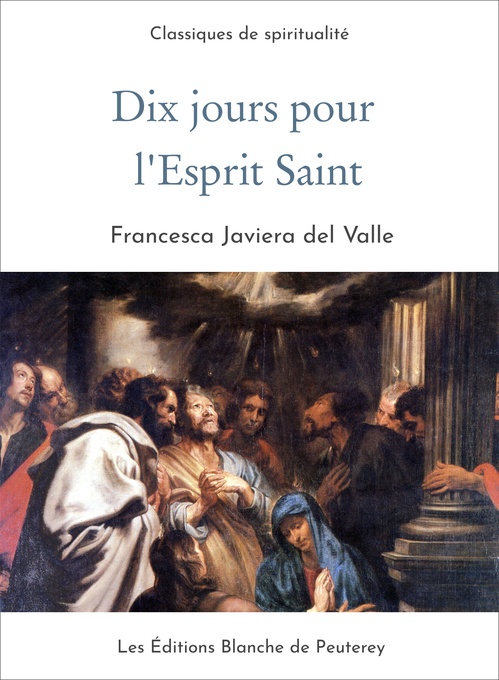 Couverture ebook de 10 jours pour l'Esprit Saint, de Francisca-javiera Del valle