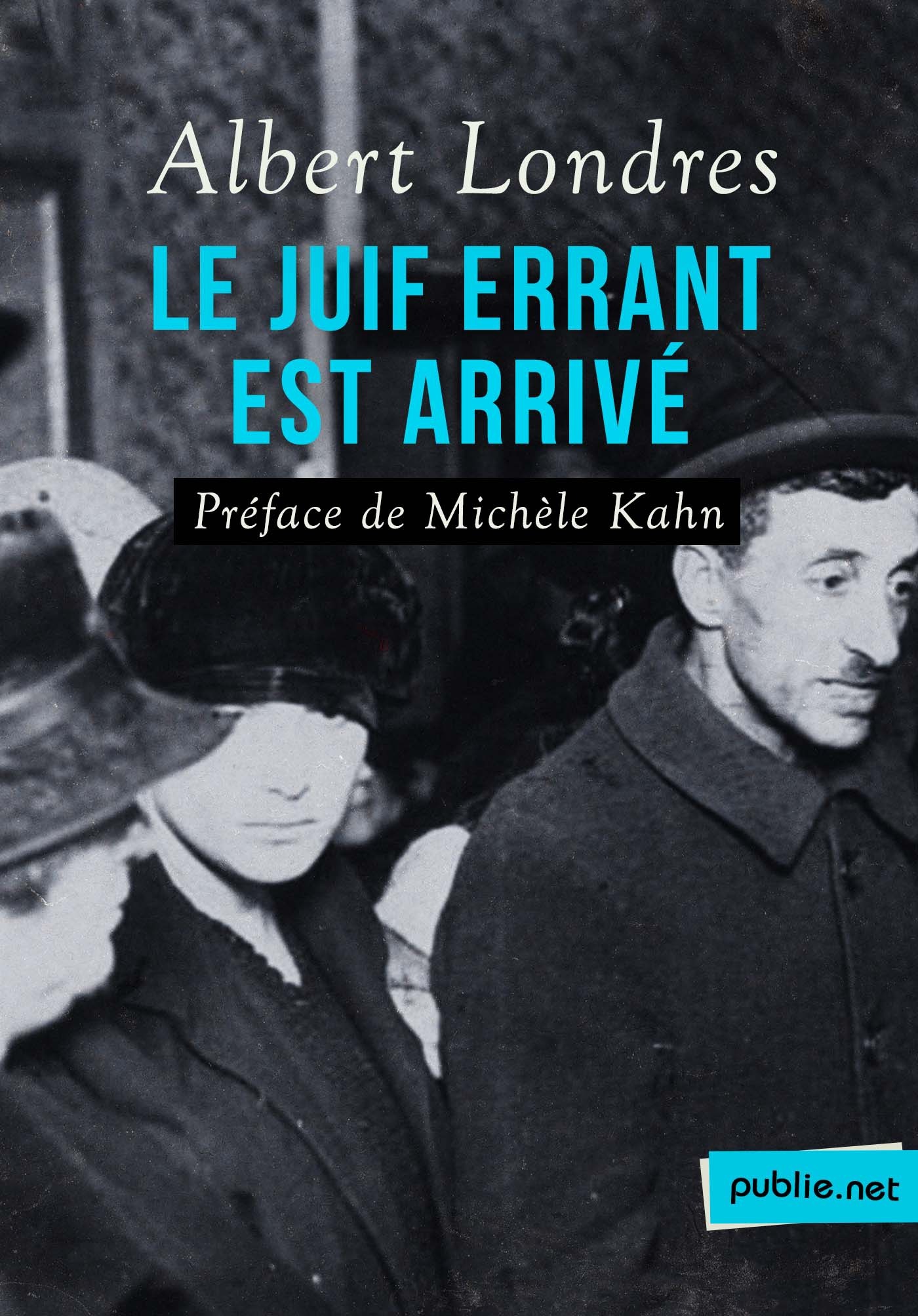 ebook cover of Le Juif errant est arrivé, by Albert Londres