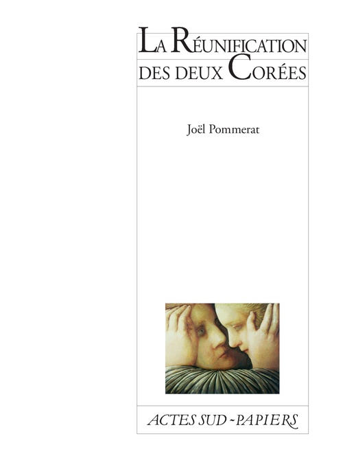 ebook cover of La Réunification des deux Corées, by Joël Pommerat