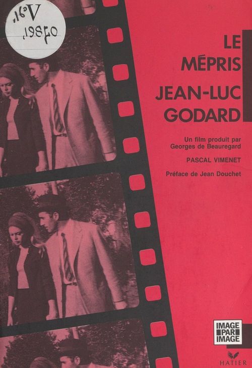 ebook cover of Le mépris, Jean-Luc Godard, by Pascal Vimenet
