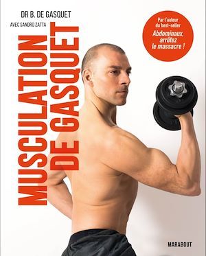 ebook cover of Musculation de Gasquet : performance et sécurité, by Bernadette de Gasquet