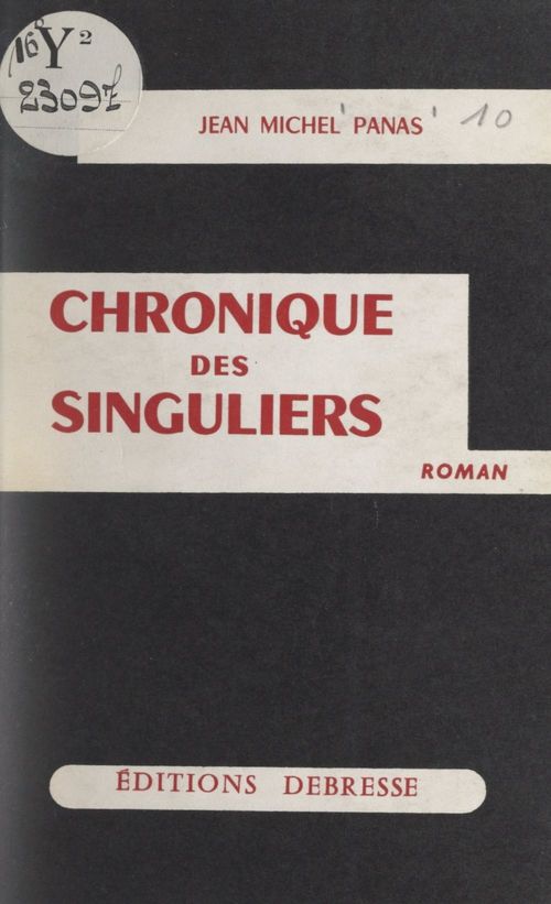 ebook cover of Chronique des singuliers, by Jean Michel Panas