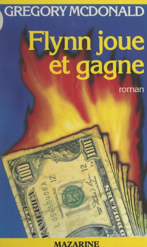 ebook cover of Flynn joue et gagne, by Gregory Mcdonald