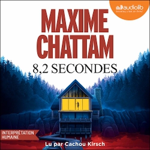 Couverture audiobook de 8,2 secondes, de Maxime Chattam