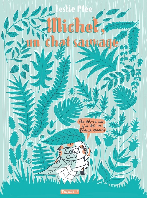 ebook cover of Michel, un chat sauvage, by Leslie Plée