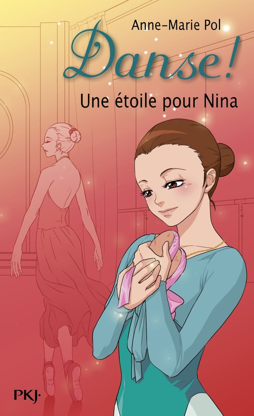 ebook cover of Danse ! - tome 10 Une étoile pour Nina, by Anne-Marie Pol