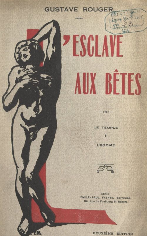 Couverture ebook de L'esclave aux bêtes. Le temple (1). L'homme, de Gustave Rouger
