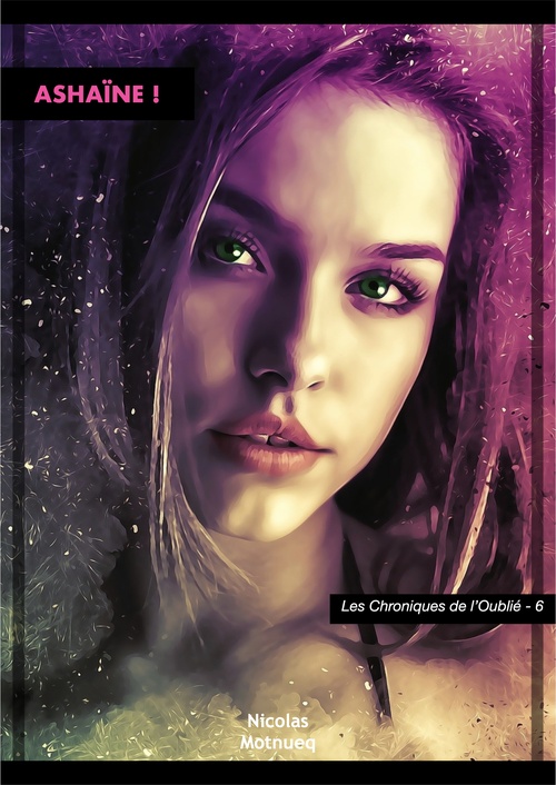 Couverture ebook de Ashaïne !, de Nicolas Motnueq