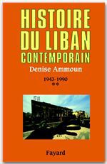 Couverture ebook de Histoire du Liban contemporain, tome 2, de Denise Ammoun