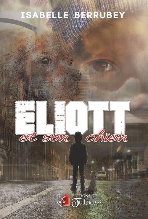 ebook cover of Éliott et son chien, by Isabelle Berrubey