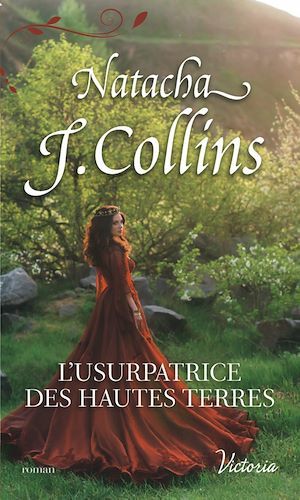 Couverture ebook de L'usurpatrice des Hautes Terres, de Natacha J. Collins