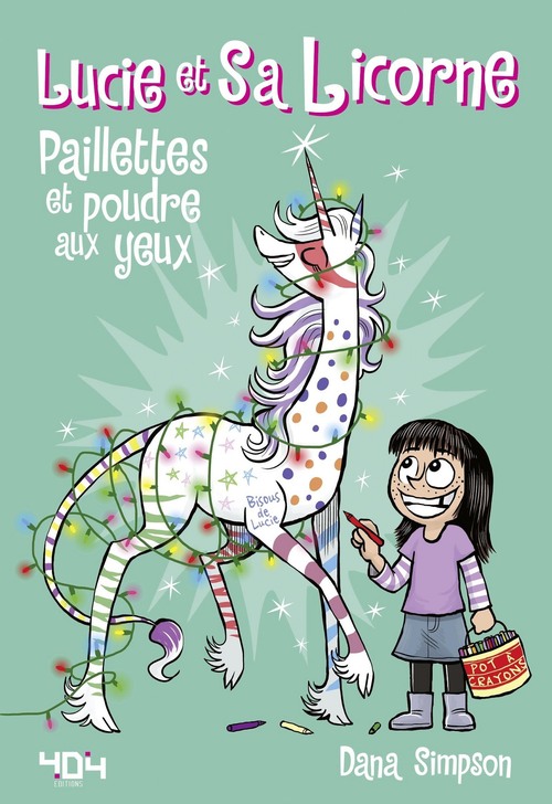 ebook cover of Lucie et sa licorne - Paillettes et poudre aux yeux, by Dana Simpson