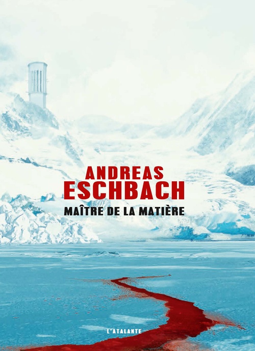 Couverture ebook de Maître de la matière, de Andreas Eschbach, Pascale Hervieux